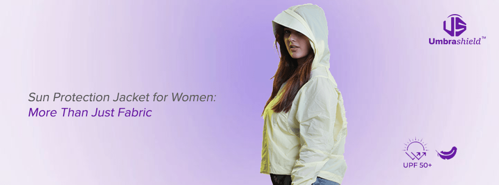 Sun Protection Jacket for Women A Modern Twist on Timeless Wisdom