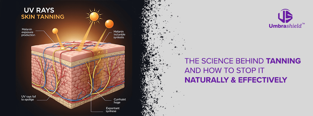 How to Stop Tanning Naturally – Umbrashield