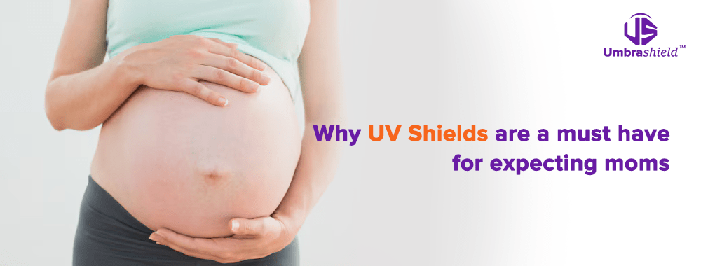 UV Shield for Pregnant Women