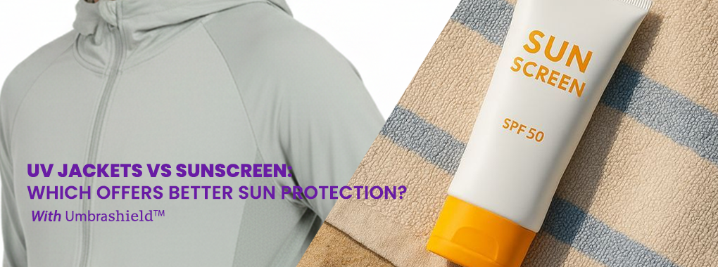 UV jacket vs sunscreen comparison